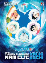 Doraemon Chuyến Thám Hiểm Nam Cực Kachi Kochi