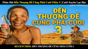 Thượng Đế Cũng Phải Cười 3