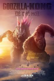 Godzilla X Kong - Đế Chế Mới